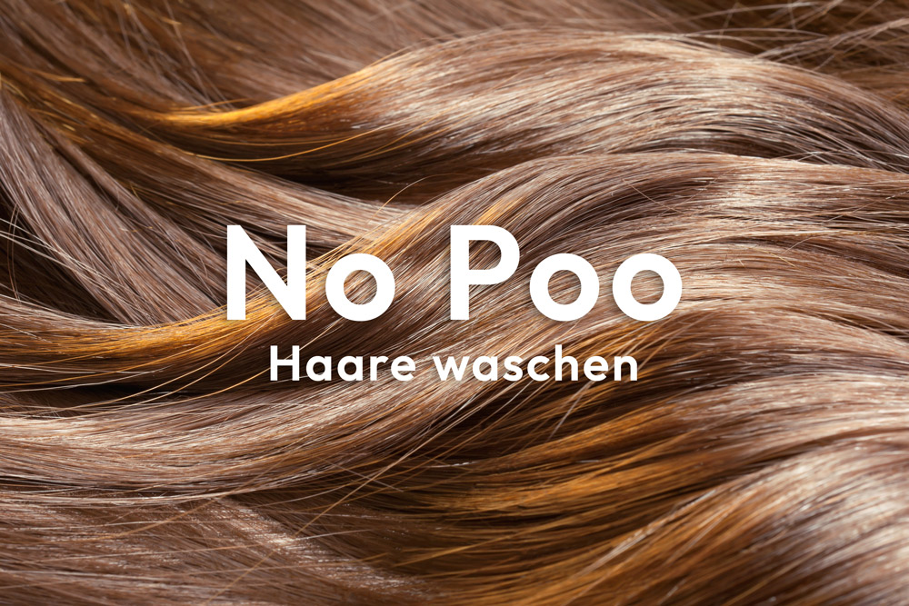 Haare ohne Shampoo waschen No Poo